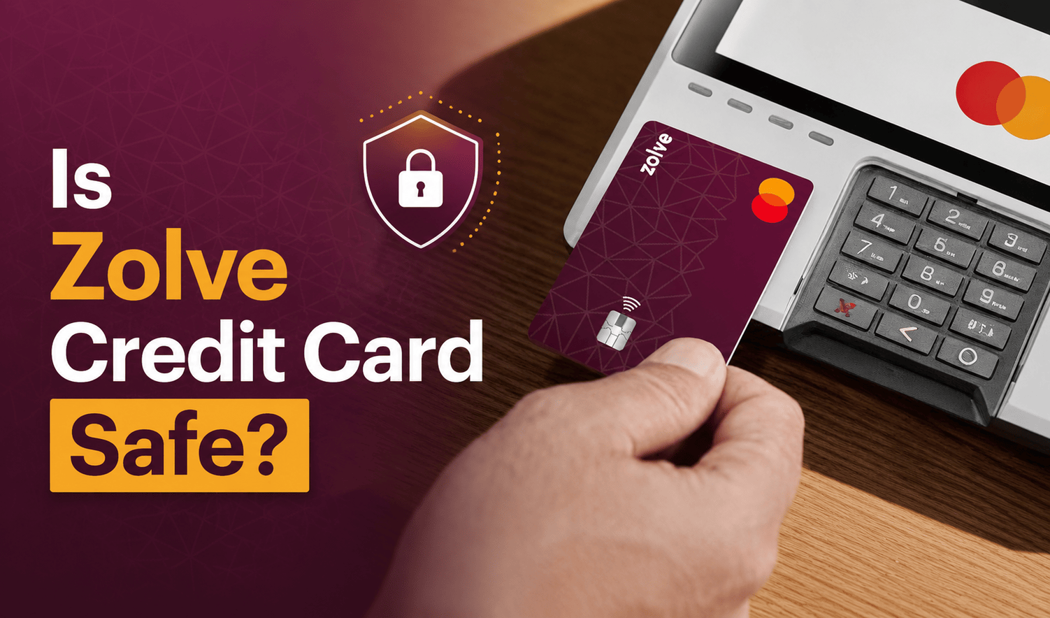 Is Zolve Credit Card Safe?