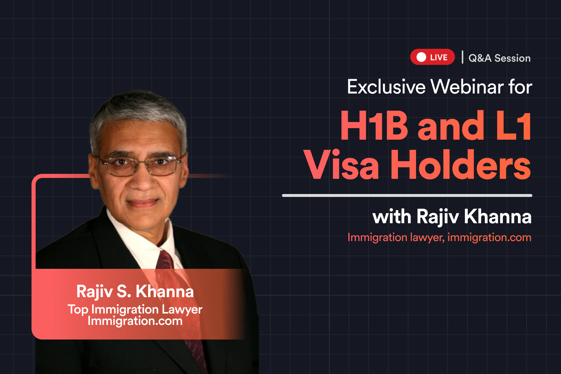 Zolve Conducts an Exclusive Webinar for H1B and L1 Visa Holders with Rajiv Khanna