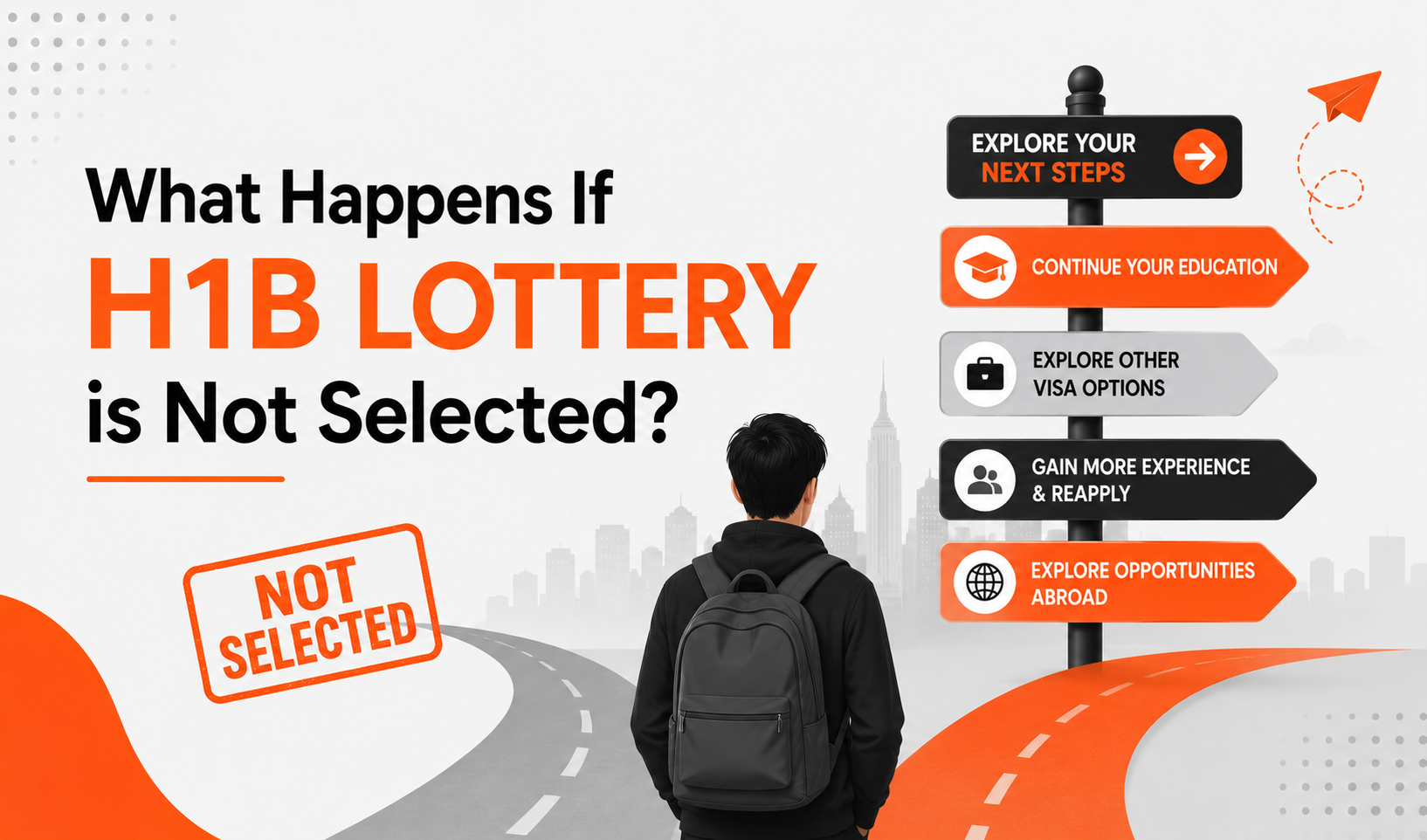 What Happens If H1B Lottery is Not Selected?
