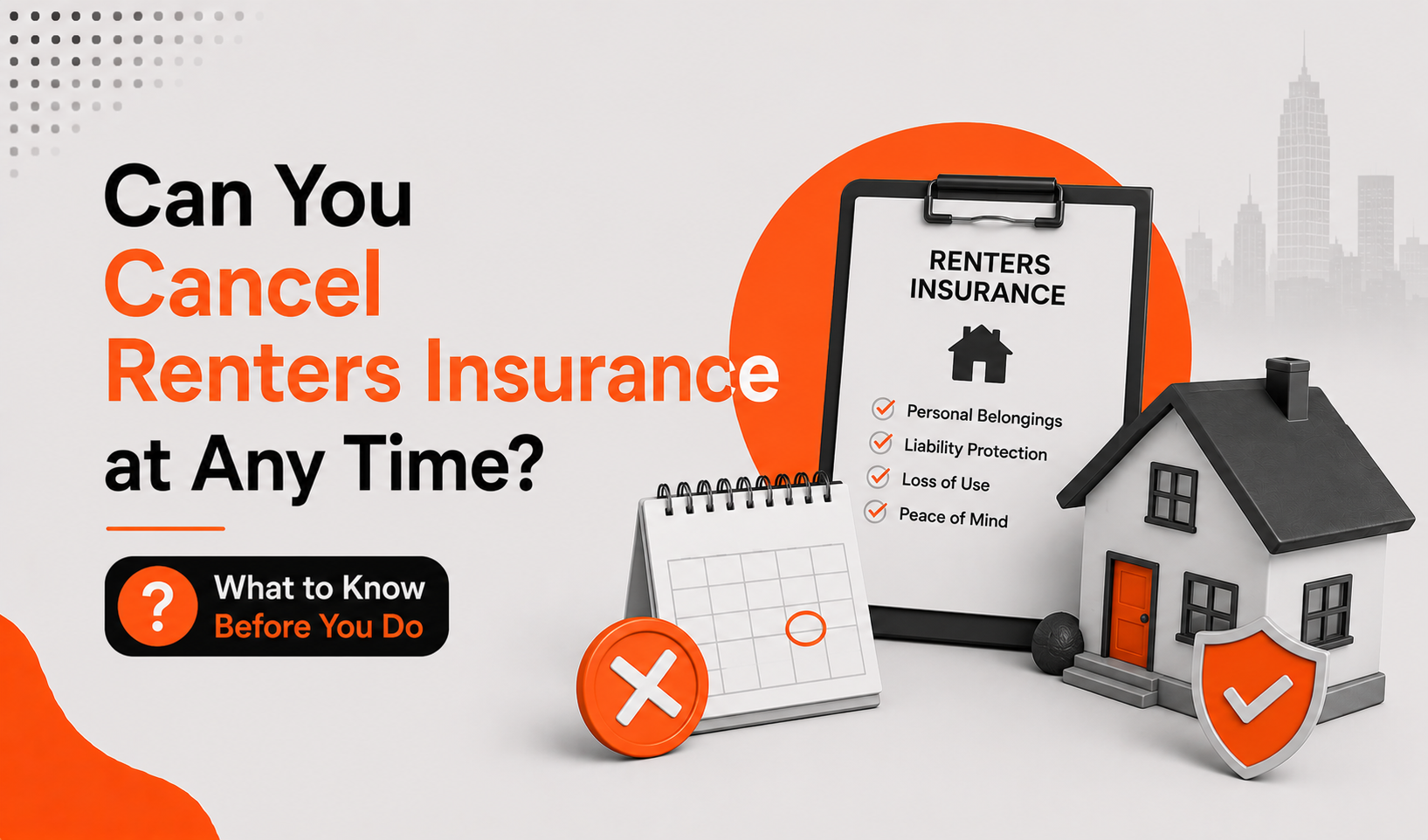 Can You Cancel Renters Insurance at Any Time? What to Know Before You Do